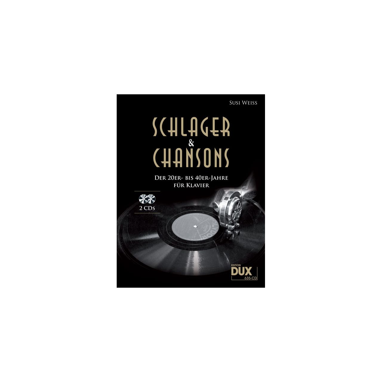 Schlager und Chansons der 20er bis 40er Jahre für Klavier (mit CD)