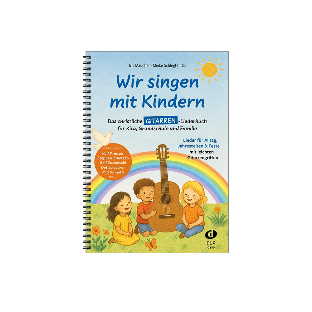 Wir singen mit Kindern - Gitarren-Liederbuch