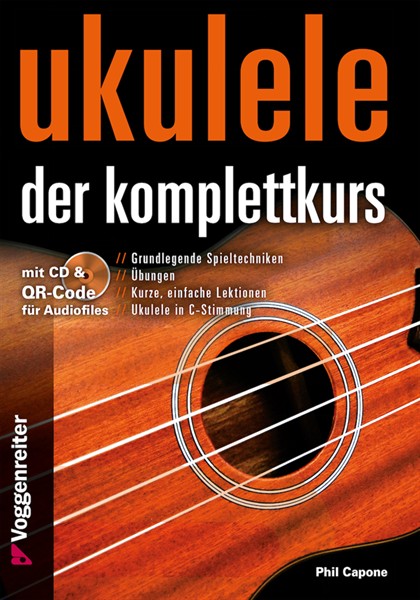 Ukulele - Der Komplettkurs C-Stimmung