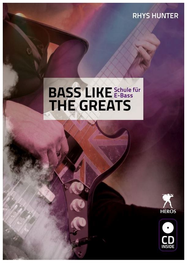 Bass Like The Greats - Schule für E-Bass