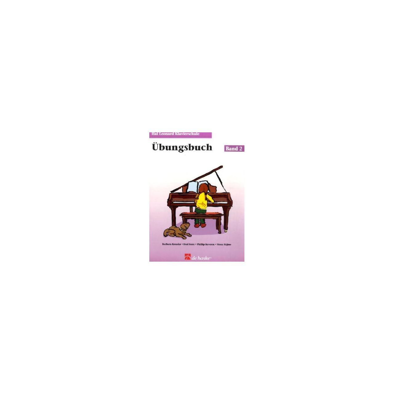 Hal Leonard Klavierschule Übungsbuch Band 2 Hal Leonard Klavierschule Übungsbuch Band 2
