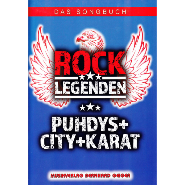 Rock Legenden (Puhdys - City - Karat) : für Klavier (mit Text und Akkorden)