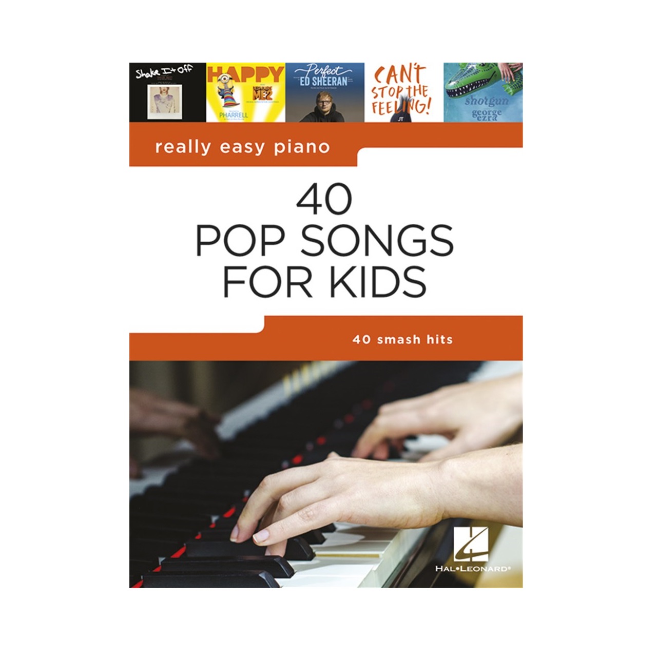 Really easy Piano: 40 Pop Songs for Kids